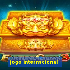 jogo internscional