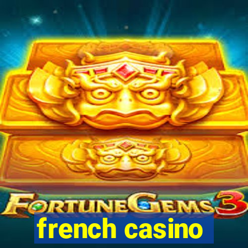 french casino