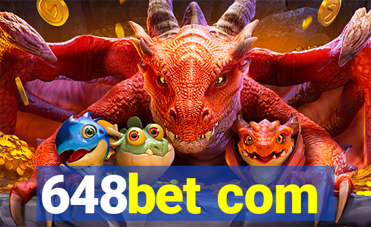 648bet com