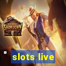 slots live