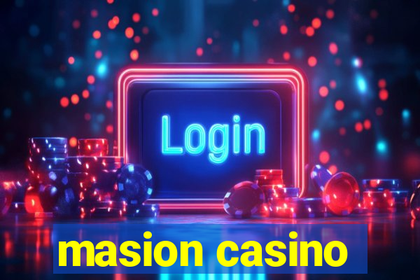 masion casino