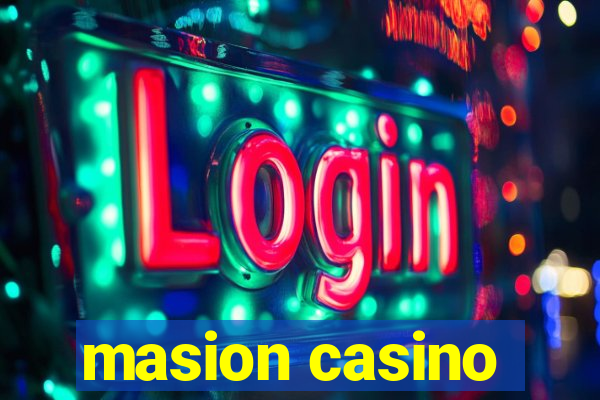 masion casino