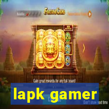 lapk gamer