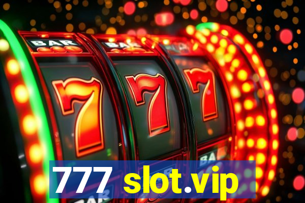 777 slot.vip