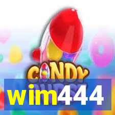 wim444