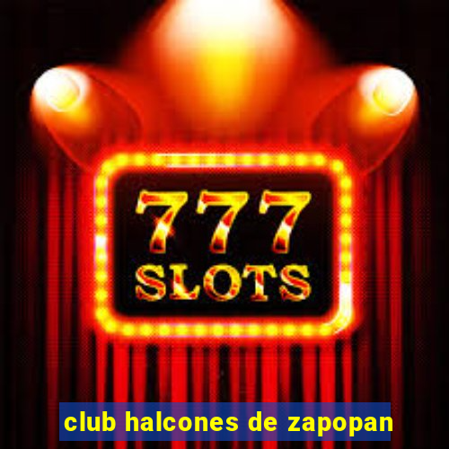 club halcones de zapopan