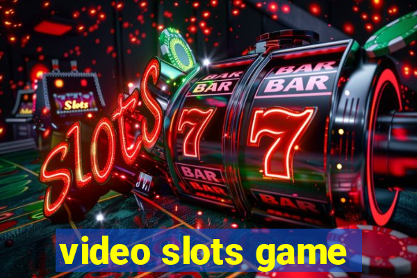 video slots game