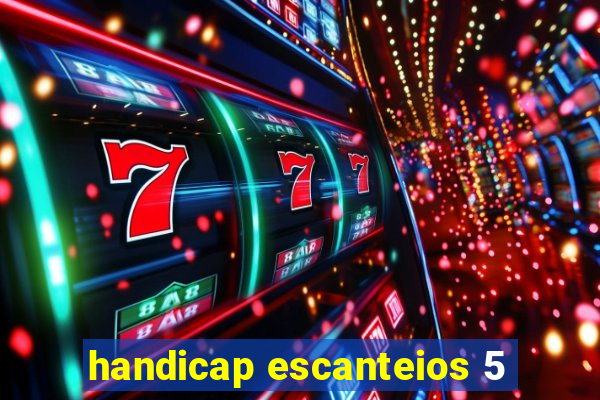 handicap escanteios 5