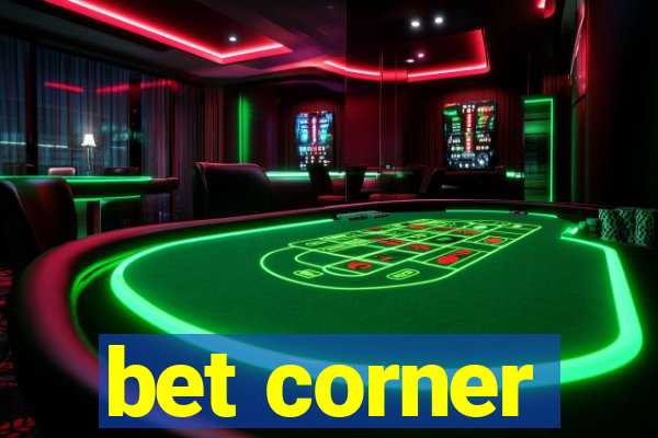 bet corner