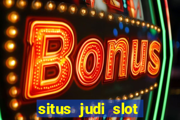 situs judi slot online resmi