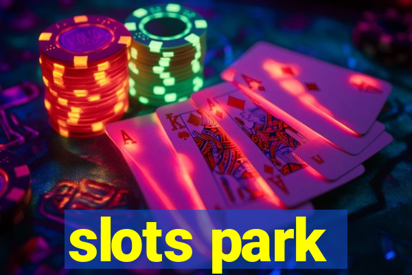 slots park