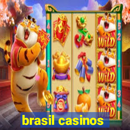 brasil casinos