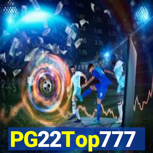 PG22Top777