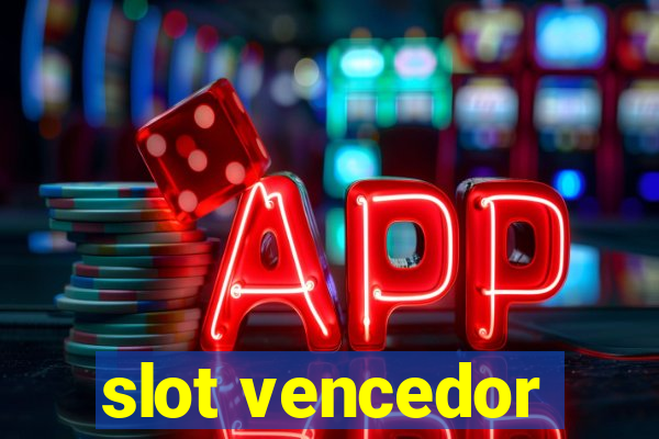 slot vencedor