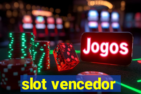 slot vencedor