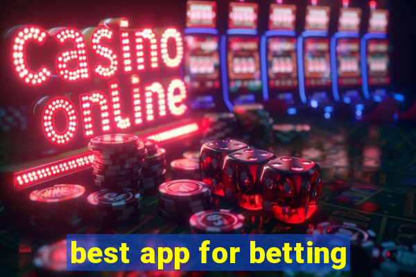 best app for betting