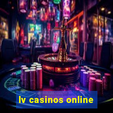 lv casinos online