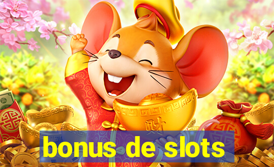 bonus de slots