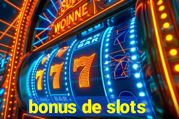 bonus de slots