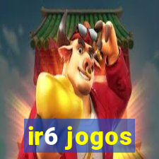 ir6 jogos