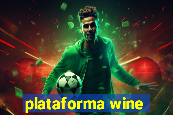 plataforma wine