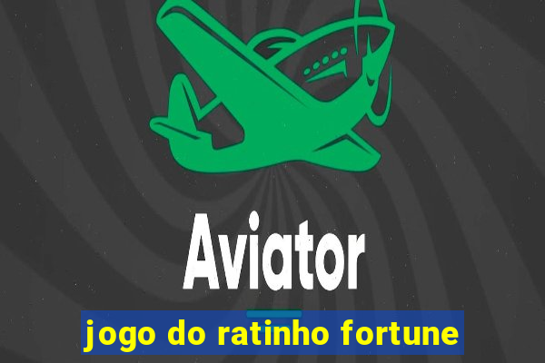 jogo do ratinho fortune