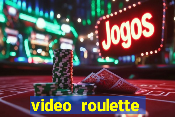 video roulette casino game