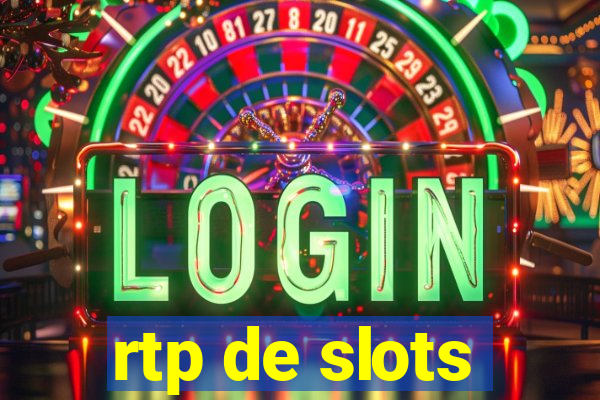 rtp de slots