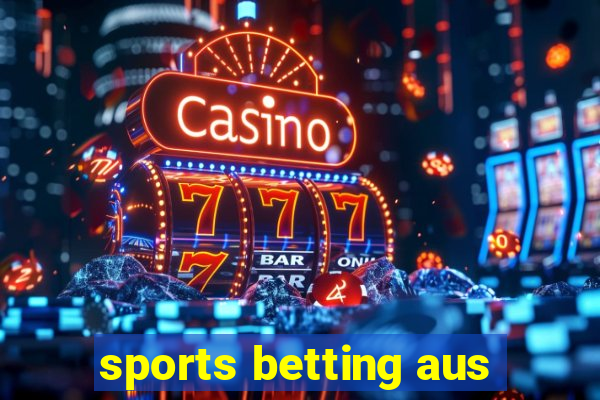 sports betting aus