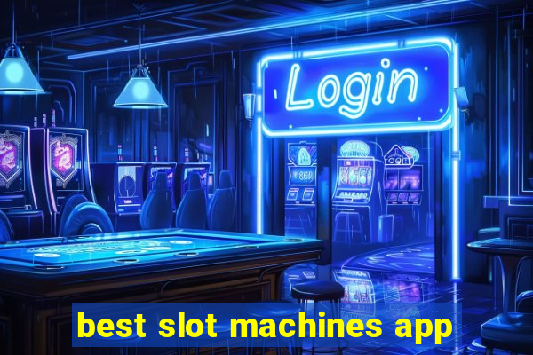 best slot machines app