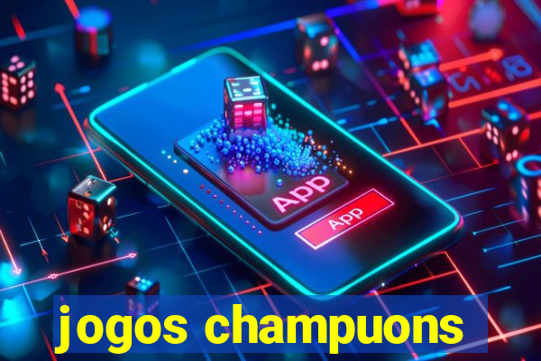 jogos champuons