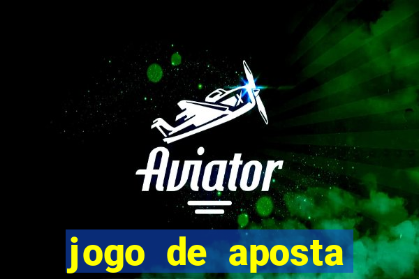 jogo de aposta online gratis