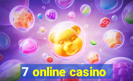 7 online casino