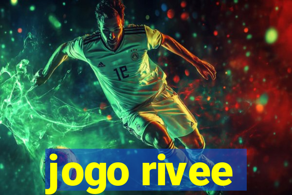 jogo rivee