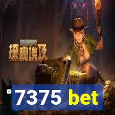 7375 bet