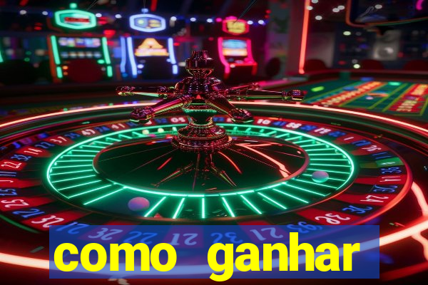 como ganhar dinheiro jogo do tigrinho