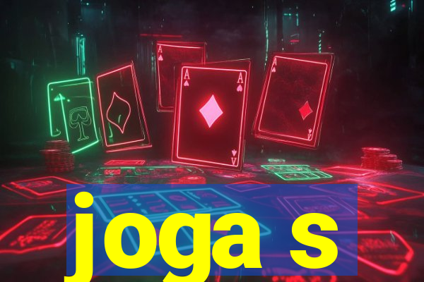 joga s