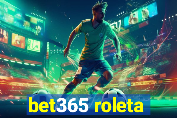 bet365 roleta