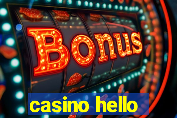 casino hello