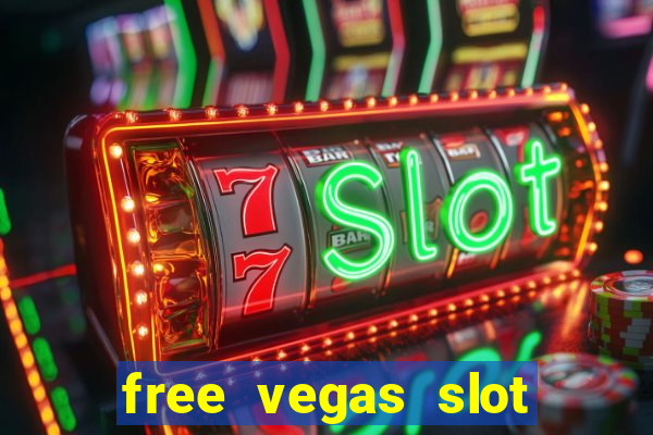 free vegas slot machine games online