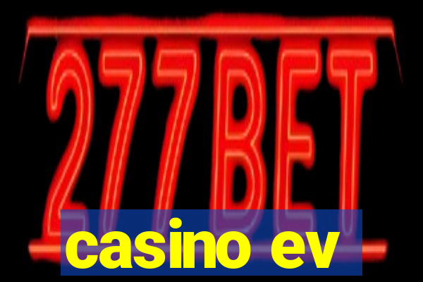 casino ev