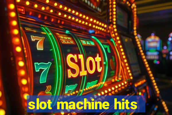 slot machine hits