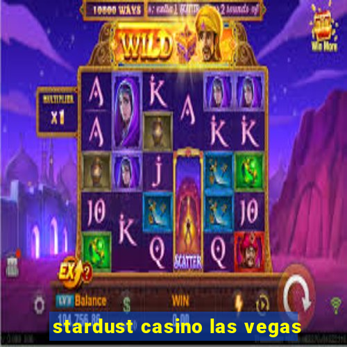 stardust casino las vegas