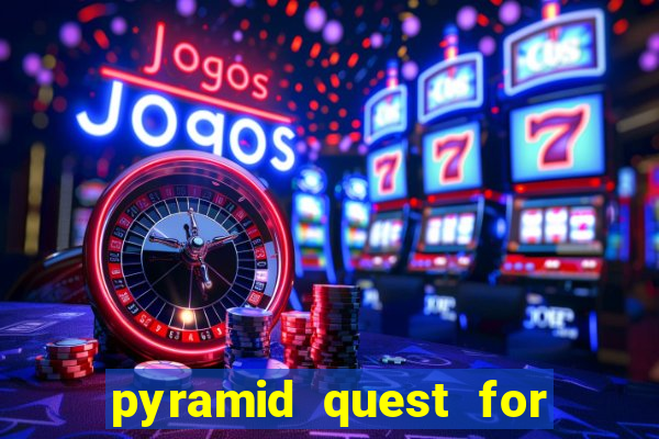 pyramid quest for immortality slot soldi veri