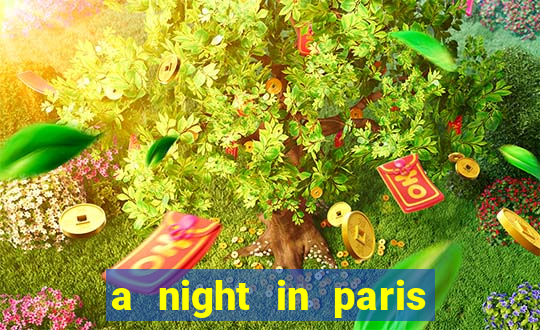 a night in paris slot oyunu