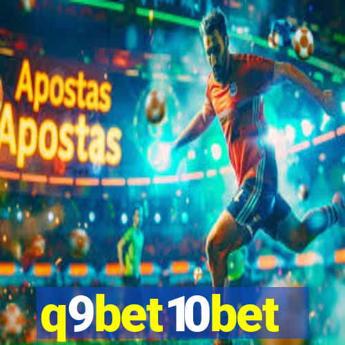 q9bet10bet