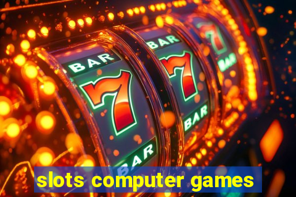 slots computer games