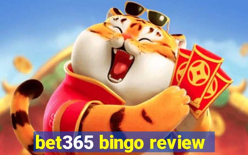 bet365 bingo review