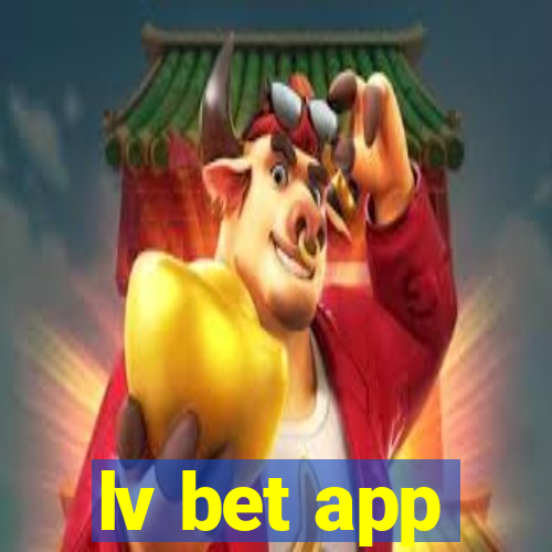 lv bet app