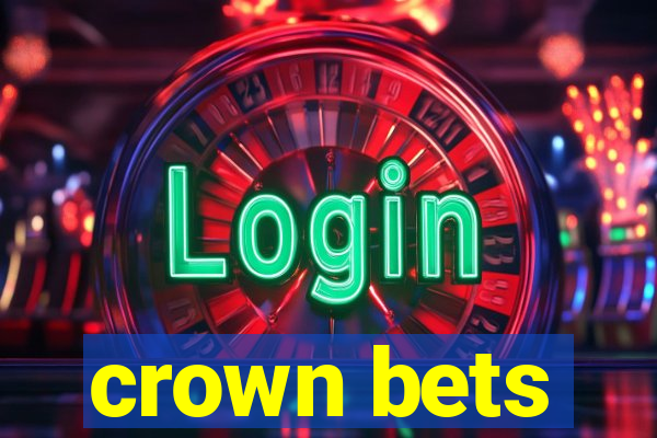 crown bets